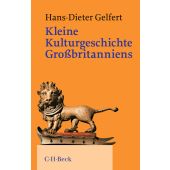 Kleine Kulturgeschichte Großbritanniens, Gelfert, Hans-Dieter, Verlag C. H. BECK oHG, EAN/ISBN-13: 9783406791758