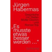 'Es musste etwas besser werden ', Habermas, Jürgen/Müller-Doohm, Stefan/Yos, Roman, Suhrkamp, EAN/ISBN-13: 9783518588192