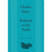 Picknick in der Nacht, Simic, Charles, Carl Hanser Verlag GmbH & Co.KG, EAN/ISBN-13: 9783446247246