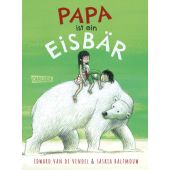 Papa ist ein Eisbär, van de Vendel, Edward, Carlsen Verlag GmbH, EAN/ISBN-13: 9783551559739