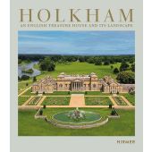 Holkham - An English Treasure House and Its Landscape, Angelicoussis, Elizabeth / Schmidt, Leo, EAN/ISBN-13: 9783777444444
