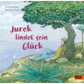 Jurek findet sein Glück, Janisch, Heinz/Moser, Erwin, Beltz, Julius Verlag GmbH & Co. KG, EAN/ISBN-13: 9783407759559
