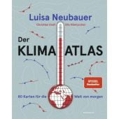 Der Klima-Atlas, Neubauer, Luisa/Endt, Christian, Rowohlt Verlag, EAN/ISBN-13: 9783498007058