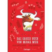 Das große Buch von Mama Muh, Wieslander, Jujja, Verlag Friedrich Oetinger GmbH, EAN/ISBN-13: 9783751206433