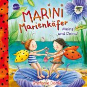 Marini Marienkäfer. Meins und Deins!, Dahle, Stefanie, Arena Verlag, EAN/ISBN-13: 9783401720999