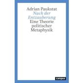 Nach der Entzauberung, Paukstat, Adrian, Campus Verlag in der Beltz Verlagsgruppe, EAN/ISBN-13: 9783593521893