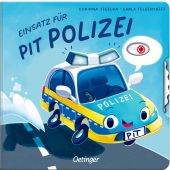 Einsatz für Pit Polizei, Felgentreff, Carla, Verlag Friedrich Oetinger GmbH, EAN/ISBN-13: 9783751205238