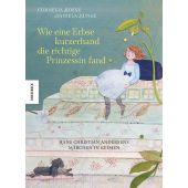 Wie eine Erbse kurzerhand die richtige Prinzessin fand, Boese, Cornelia, Knesebeck Verlag, EAN/ISBN-13: 9783957287458