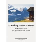 Sammlung Lothar Schirmer, Schirmer, Lothar/Kleine, Rasmus, Schirmer/Mosel Verlag GmbH, EAN/ISBN-13: 9783829610612