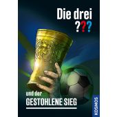 Die drei ??? und der gestohlene Sieg, Sonnleitner, Marco, Franckh-Kosmos Verlags GmbH & Co. KG, EAN/ISBN-13: 9783440179291