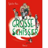 Große sind Schisser, Hein, Sybille, Carl Hanser Verlag GmbH & Co.KG, EAN/ISBN-13: 9783446282612