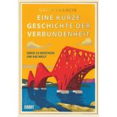 Eine kurze Geschichte der Verbundenheit, Francis, Gavin, DuMont Buchverlag GmbH & Co. KG, EAN/ISBN-13: 9783755820246