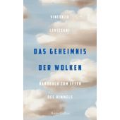 Das Geheimnis der Wolken. Handbuch zum Lesen des Himmels, Levizzani, Vincenzo, EAN/ISBN-13: 9783365006443