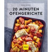 20 Minuten Ofengerichte, Seifried, Marco, Gräfe und Unzer, EAN/ISBN-13: 9783833890468