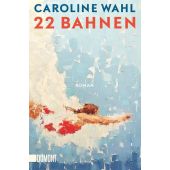 22 Bahnen, Wahl, Caroline, DuMont Buchverlag GmbH & Co. KG, EAN/ISBN-13: 9783832167240