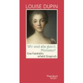Wir sind alle gleich, Monsieur!, Dupin, Louise, Wagenbach, Klaus Verlag, EAN/ISBN-13: 9783803113870