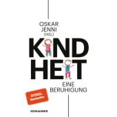 Kindheit, Jenni, Oskar, Kein & Aber AG, EAN/ISBN-13: 9783036958866