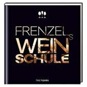 Frenzels Weinschule