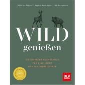 Wild genießen, Teppe, Christian/Kochmann, Kai/Kochmann, Yasmin, BLV Buchverlag GmbH & Co. KG, EAN/ISBN-13: 9783967471205