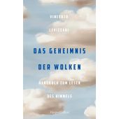 Das Geheimnis der Wolken. Handbuch zum Lesen des Himmels, Levizzani, Vincenzo, EAN/ISBN-13: 9783365006443