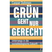 Grün geht nur gerecht, Dohmen, Caspar, Wagenbach, Klaus Verlag, EAN/ISBN-13: 9783803137586