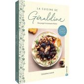La Cuisine de Géraldine. Die junge französische Küche, Leverd, Géraldine, Christian Verlag, EAN/ISBN-13: 9783959619998