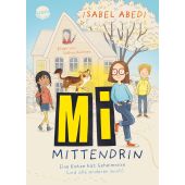 Mi mittendrin. Eine Katze hat Geheimnisse (und alle anderen auch), Abedi, Isabel, Arena Verlag, EAN/ISBN-13: 9783401606897