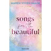 Songs for the Beautiful, Haase, Maren Vivien, Blanvalet Taschenbuch Verlag, EAN/ISBN-13: 9783734113666