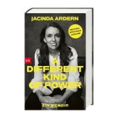 A Different Kind of Power, Ardern, Jacinda, btb Verlag, EAN/ISBN-13: 9783442762774