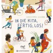 In die Kita, fertig, los!, Boese, Cornelia, Gerstenberg Verlag GmbH & Co.KG, EAN/ISBN-13: 9783836963411