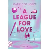 A League for Love, Cotugno, Katie, Aufbau Verlag GmbH & Co. KG, EAN/ISBN-13: 9783746641997