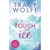 A Touch of Ice, Wolff, Tracy, Blanvalet Taschenbuch Verlag, EAN/ISBN-13: 9783734114113