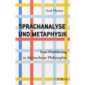 Sprachanalyse und Metaphysik, Hutter, Axel, Verlag C. H. BECK oHG, EAN/ISBN-13: 9783406823466