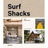 Surf Shacks Vol. 2, Titone, Matt / gestalten / Klanten, Robert, gestalten, EAN/ISBN-13: 9783899558579