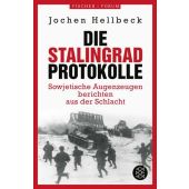 Die Stalingrad-Protokolle, Hellbeck, Jochen, Fischer, S. Verlag GmbH, EAN/ISBN-13: 9783596711307