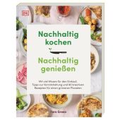 Nachhaltig kochen, nachhaltig genießen, Green, Fern, Dorling Kindersley Verlag GmbH, EAN/ISBN-13: 9783831042524