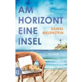 Am Horizont eine Insel, Bielenstein, Daniel, Rütten & Loening, EAN/ISBN-13: 9783352010248