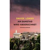 Am Samstag wird abgerechnet, Longo, Davide, Rowohlt Verlag, EAN/ISBN-13: 9783498003715