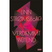 Verdammt wütend, Strømsborg, Linn, DuMont Buchverlag GmbH & Co. KG, EAN/ISBN-13: 9783832168438