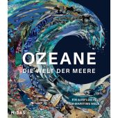 OZEANE - Die Welt der Meere, Melster, Anne-Marie, Midas Verlag AG, EAN/ISBN-13: 9783038763000