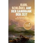 Auf der Sandbank der Zeit, Schlögel, Karl, Carl Hanser Verlag GmbH & Co.KG, EAN/ISBN-13: 9783446286917