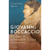 Giovanni Boccaccio, Meier, Franziska, C. H. BECK Verlag GmbH & Co.KG, EAN/ISBN-13: 9783406836374