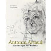 Antonin Artaud - Zeichnungen und Portraits, Artaud, Antonin/Derrida, Jacques/Thévenin, Paule, EAN/ISBN-13: 9783829607759