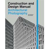 Architectural Photography - Construction and Design Manual, Hausberg, Axel/Simons, Anton, EAN/ISBN-13: 9783869221946