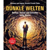 Dunkle Welten, Arnold, Dietmar/Arnold, Ingmar/Salm, Frieder, Ch. Links Verlag, EAN/ISBN-13: 9783962891725