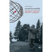 Arnold Sommerfeld, Eckert, Michael, Wallstein Verlag, EAN/ISBN-13: 9783835312067