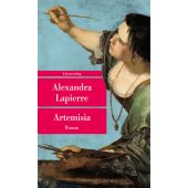 Artemisia, Lapierre, Alexandra, Unionsverlag, EAN/ISBN-13: 9783293710245