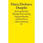 Daten, Drohnen, Disziplin, Bauman, Zygmunt/Lyon, David, Suhrkamp, EAN/ISBN-13: 9783518126677