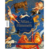 Der Atlas des Himmels, Brooke-Hitching, Edward, Knesebeck Verlag, EAN/ISBN-13: 9783957284242