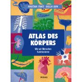 Atlas des Körpers, Fanti, Martina, Midas Verlag AG, EAN/ISBN-13: 9783038763079